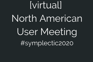 Symplectic Virtual North American User Meeting 2020 4